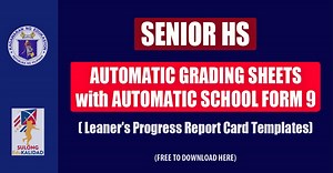 SENIOR HS | Automatic Grading Sheets with Automatic School Form 9 ( Learner's Progress Report Card Templates )