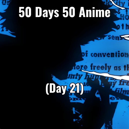 50 Days 50 Anime (Cowboy Bebop)
