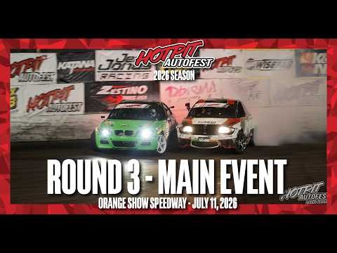 HOTPIT Autofest 2026 - Round 3 | TOP 16 - FINALS - Orange Show Speedway