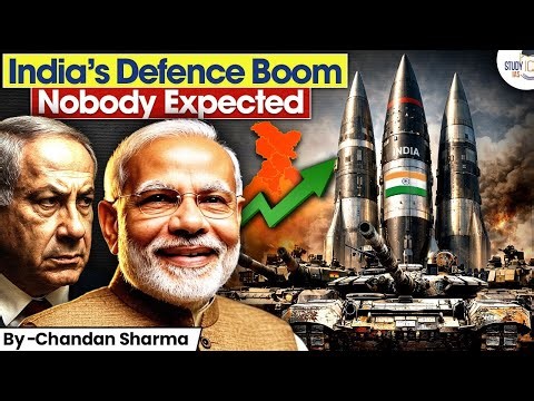 India’s Defence Surge Shocks the World | From Importer to Powerhouse | Know Everything | StudyIQ IAS