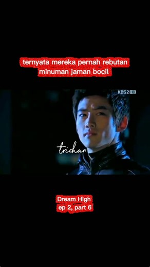 Dream High ep 2 part 6 #dreamhigh #dramakorea #dramakoreamusikal