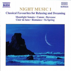 Various - Night Music 1 (Classical Favourites For Relaxing And Dreaming)