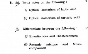 8. (a) Write notes on the following :(i) Optical isomerism of ... | Filo