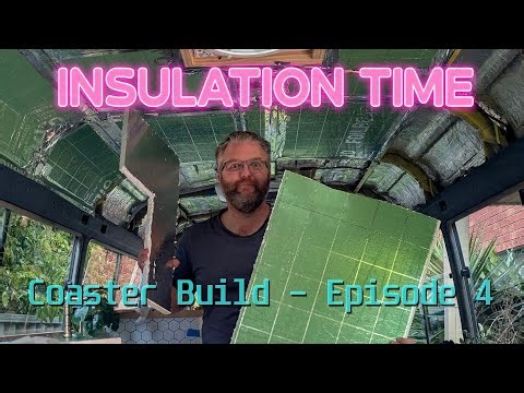 Insulation and Removing the Ceiling - Toyota Coaster Bus Build Episode 4