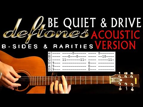 Deftones Be Quiet and Drive Acoustic B Sides & Rarities Guitar Lesson / Guitar Tab / Far Away Chords