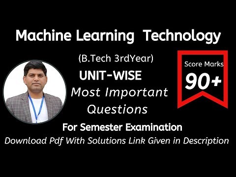 ML: AKTU Semester Exam | Machine Learning Technology Important Questions Unit-Wise | MLQuestion Bank