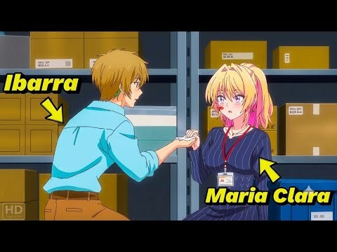 GINAMIT NIYA ANG GALAWANG IBARRA UPANG MAPA IBIG ANG DALAGANG MALA MARIA CLARA | Anime Recap Tagalog