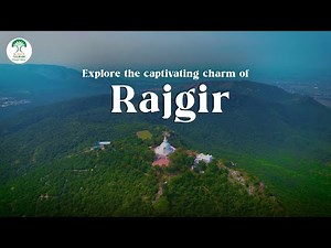 Explore the captivating charm of Rajgir | Bihar Tourism