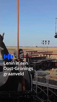 Standbeeld van Lenin opent gesprek over polarisatie in Oost-Groningen | OVT | NPO Radio 1