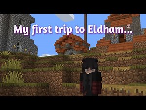 Stoneworks Minecraft Server - My first trip to Eldham