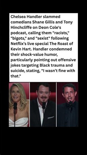 Chelsea Handler Slams Shane Gillis & Tony Hinchcliffe! 🤬🍿 #celebrity #news #shorts