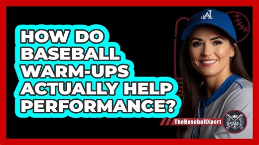 How Do Baseball Warm-ups Actually Help Performance? - The Baseball Xpert