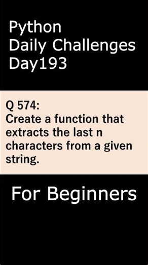 Python Daily Challenges Day193 For Beginners #programming #python #beginnersstitch