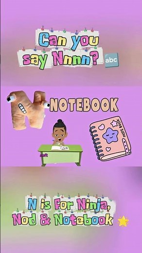 Can You Say Nnnn? 🥷 N is for Ninja, Nod & Notebook!