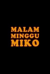 Miko's Sunday Night (2012-2013) - TV Show