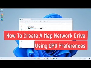 How to Create A Map Network Drive Using GPO Preferences On Windows Server 2022