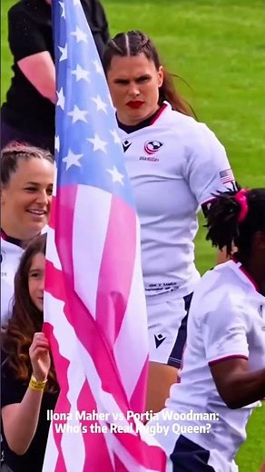 Ilona Maher vs Portia Woodman: Who's the Real Rugby Queen? #rugbysevens #rugby #ilonamaher #sports