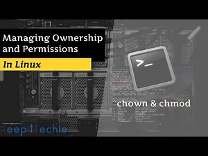 chown & chmod | Managing Ownership and Permission in Linux