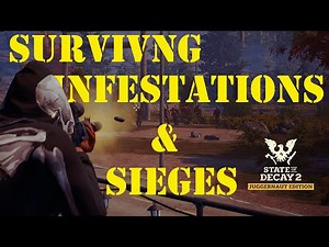 Ultimate Guide to Surviving Infestations and Sieges in State of Decay 2