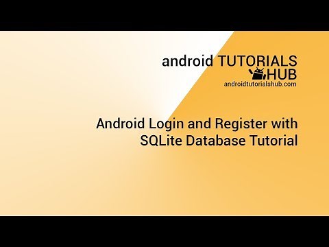 Android Login and Register with SQLite Database Tutorial