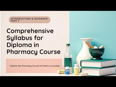 Diploma in Pharmacy Syllabus Part 1, Language: English || D Pharm Syllabus All Sub #PharmacistAnish
