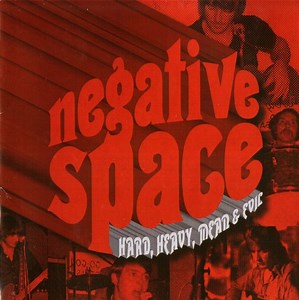 Negative Space - Hard, Heavy, Mean & Evil