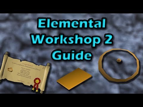 OSRS Elemental Workshop 2 Quest Guide (2019)