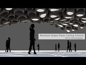 Random Shape Pipes Ceiling Rhino Grasshopper Tutorial