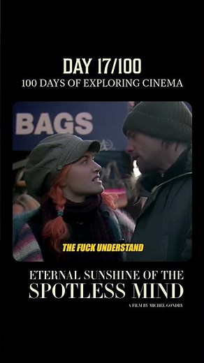 Day 17/100: Eternal Sunshine of the Spotless Mind (2004) #movie #cinema #film #cinematic