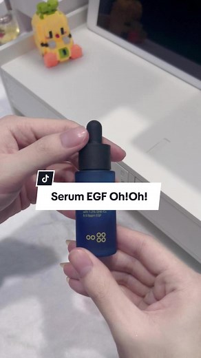 Review Serum EGF Oh!Oh! Ngăn Ngừa Sẹo Mụn