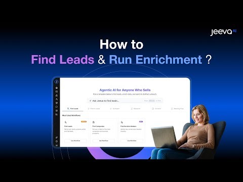 Most Effective Way To Find Leads & Run Enrichment | Jeeva AI