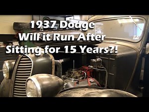 1937 Dodge Pickup - Will it start after sitting for almost 15 years?