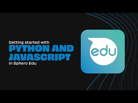 Getting started with Python and JavaScript in Sphero Edu
