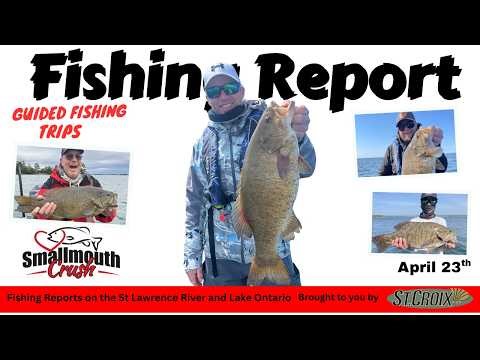 Fishing report for the St. Lawrence River! The fish are biting.