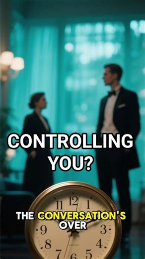 If Someone Does This, They're Trying to Control You