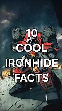 10 COOL FACTS ABOUT IRONHIDE. YOU DIDN'T KNOW! #transformers