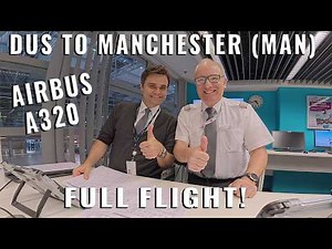 AIRBUS COCKPIT FULL FLIGHT! TO MANCHESTER 🇬🇧 (MAN) FROM DÜSSELDORF 🇩🇪 (DUS) REAL AIRPLANE! REAL-TIME