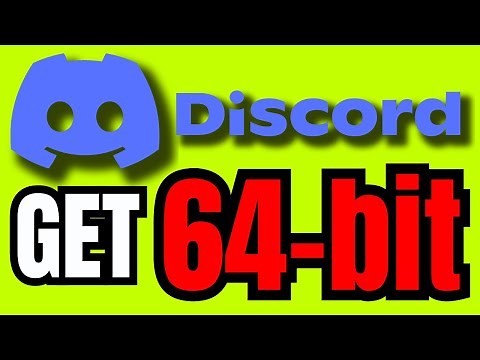 How To Get Discord 64 Bit (Discord 64 Bit DOWNLOAD)