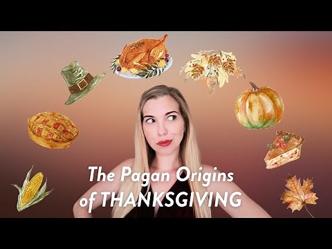 The Pagan Origins of Thanksgiving