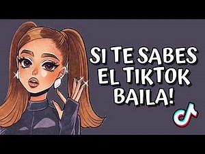 SI TE SABES EL TIKTOK BAILA! - 2026