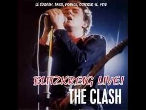 The Clash - Blitzkreig Live ! - Paris, 1978