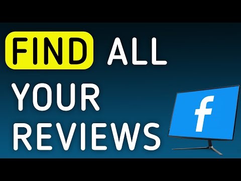 How to Find All Your Reviews On Facebook On PC (New Update)