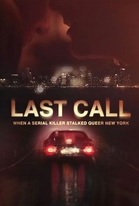 Last Call: When a Serial Killer Stalked Queer New York: Season 1 | Rotten Tomatoes