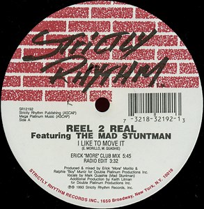 Reel 2 Real Featuring The Mad Stuntman - I Like To Move It
