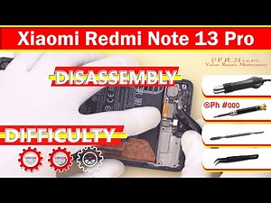 Xiaomi Redmi Note 13 Pro 4G 23117RA68G Disassembly in detail Take apart