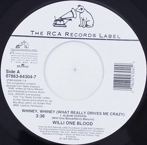 Willi One Blood - Whiney, Whiney (What Really Drives Me Crazy)