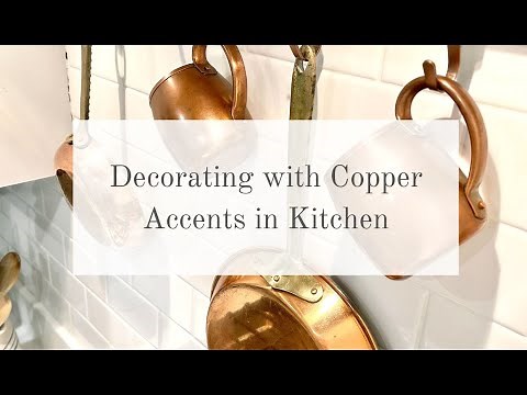 Decorating your Kitchen with Copper