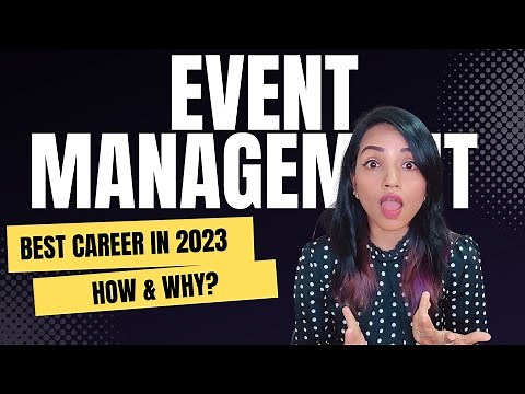 EVENT MANAGEMENT IS ONE OF THE BEST CAREER IN 2023| IS DEGREE IMPORTANT FOR EVENT MANAGEMENT?