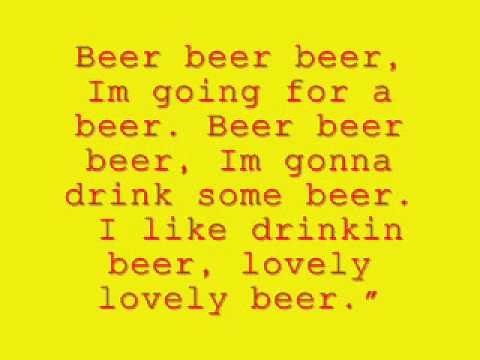 Beer Beer Beer Song + Lyrics