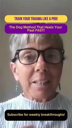 TRAIN Your Trauma Like a PRO! The Dog Method That Heals Your Past FAST! #shorts